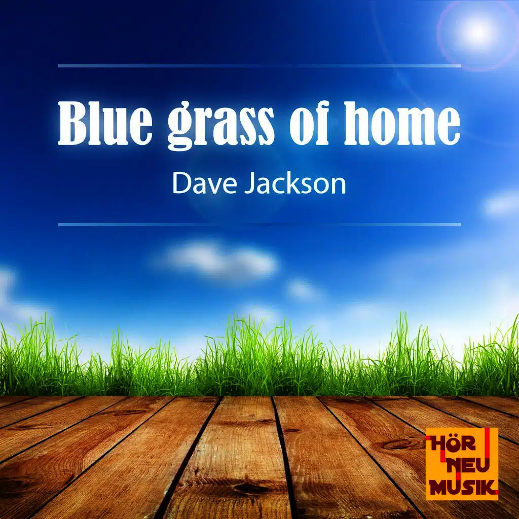 Blue Grass of Home