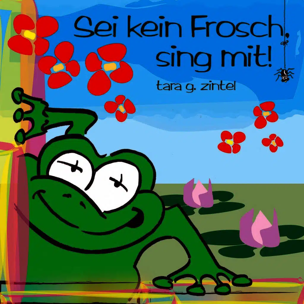 Sei kein Frosch, sing mit