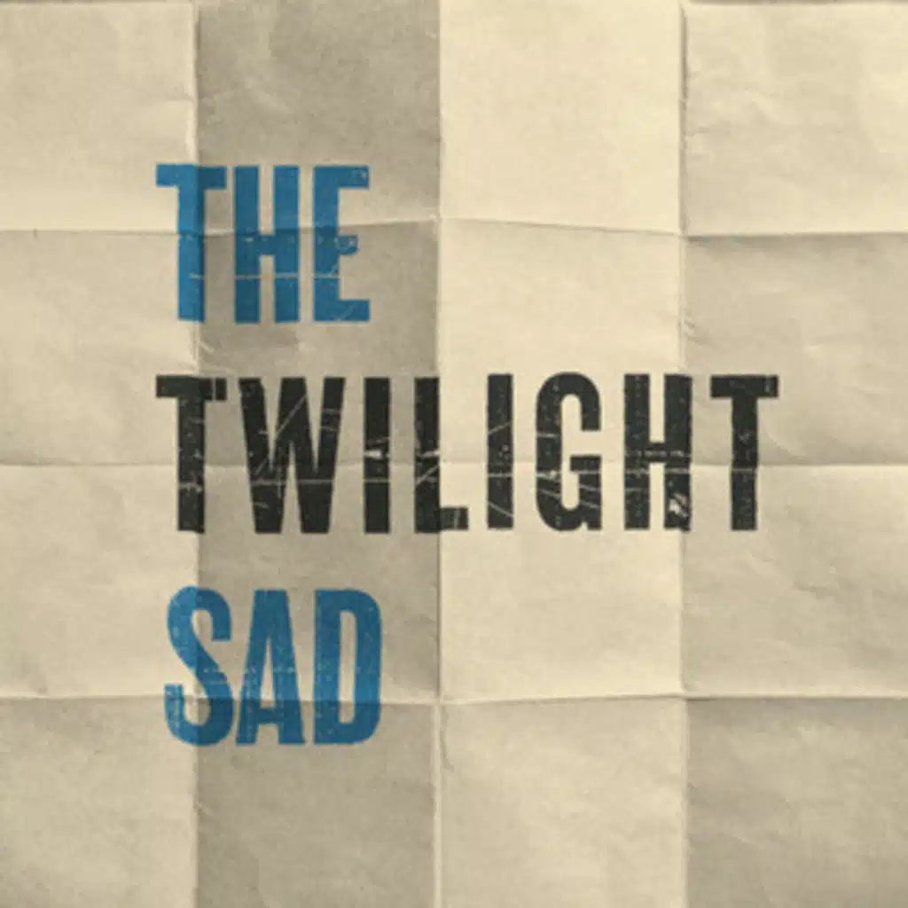 The Twilight Sad