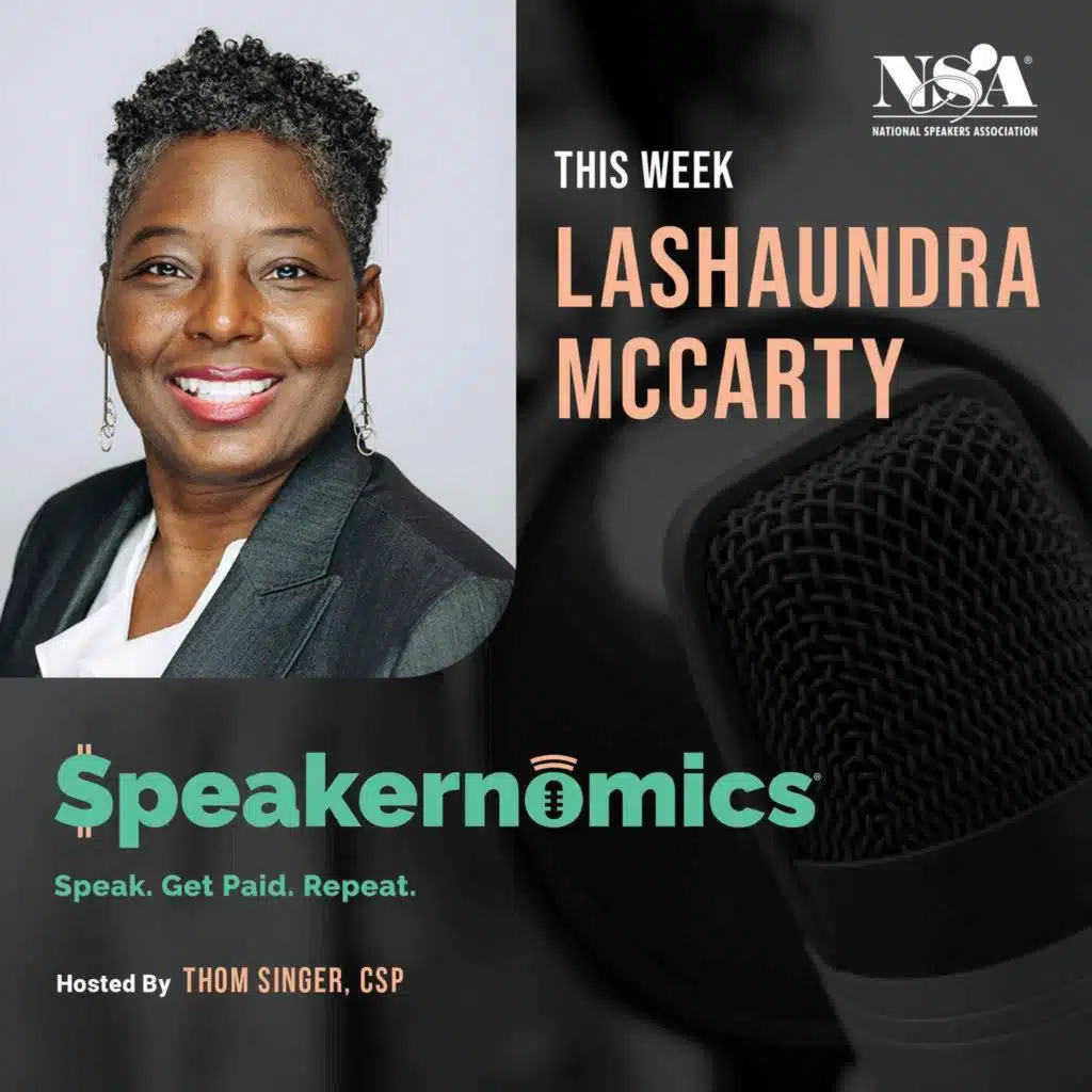 Diversify, Track, Thrive: How Speakers Can Build Profitable Businesses with LaShaundra McCarty