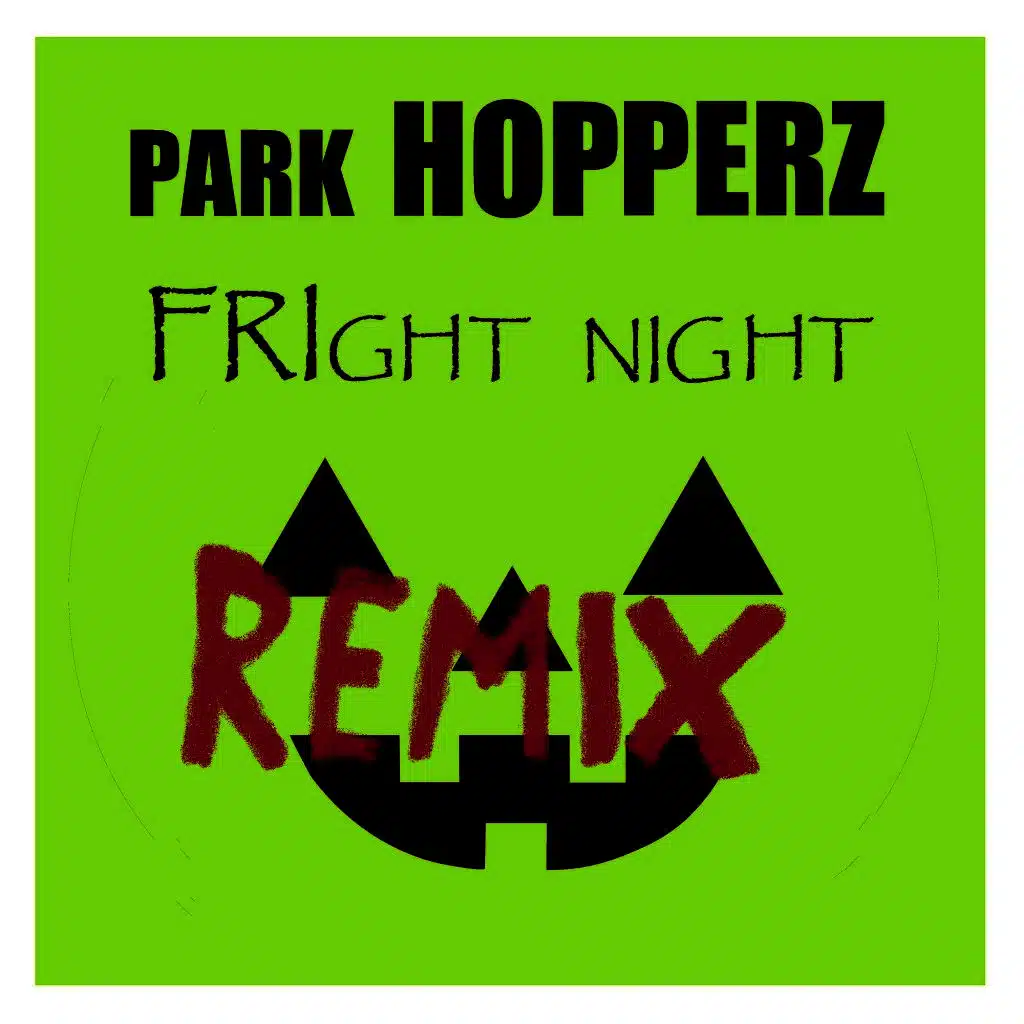 Fright Night (Remix)