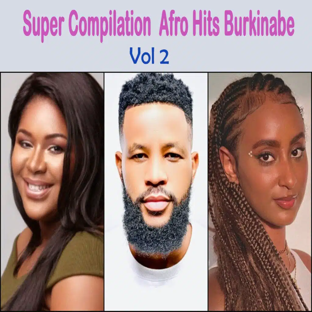 Super Compilation Afro Hits Burkinabe,Vol 2
