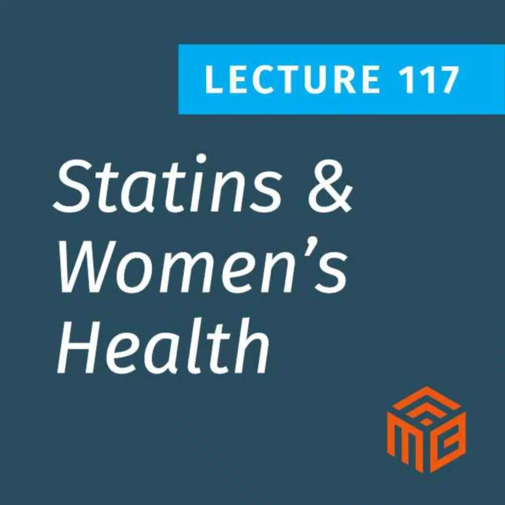 The Truth About Statins & Women’s Health: Can They Harm More Than They Help?