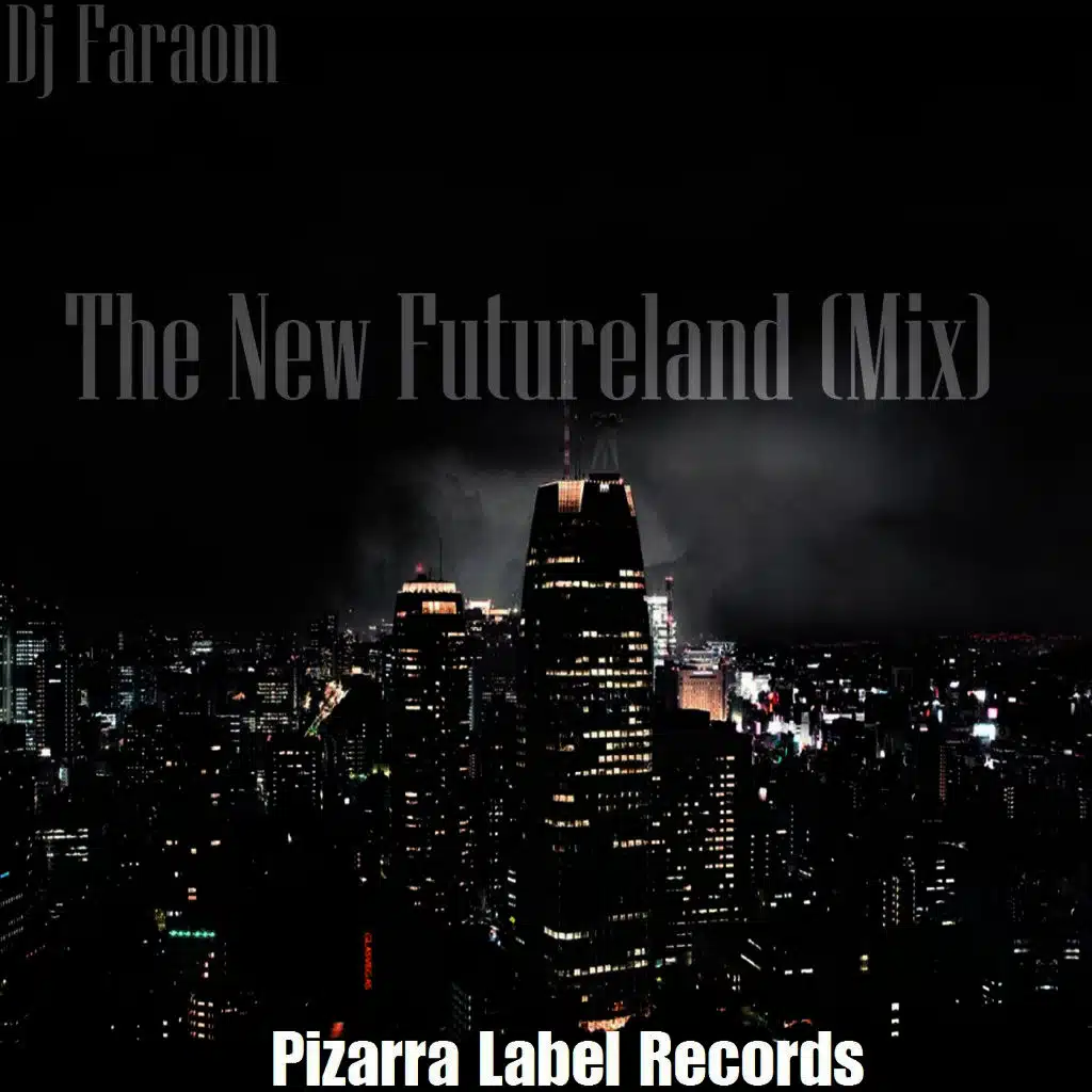 The New Futureland (Mix)