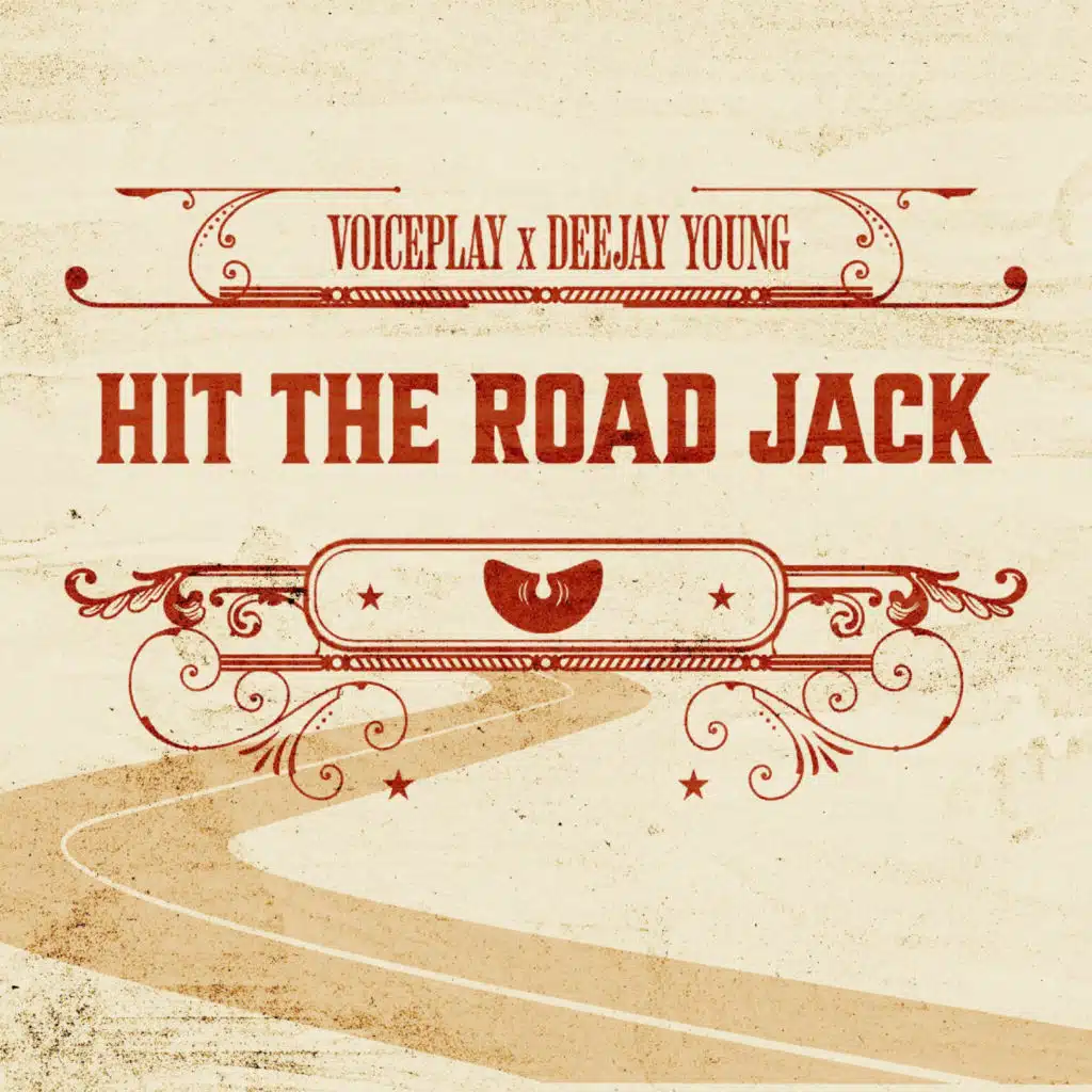 Hit The Road Jack (feat. Deejay Young)