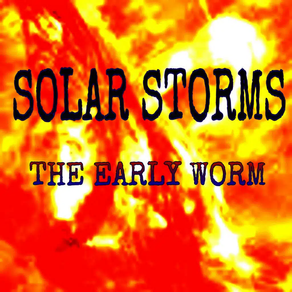 Solar Storms