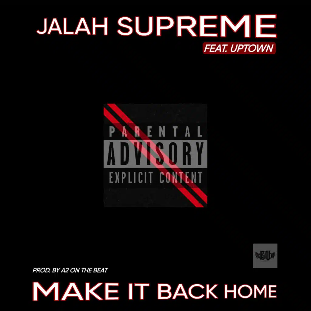 Make It Back Home (feat. Uptown)