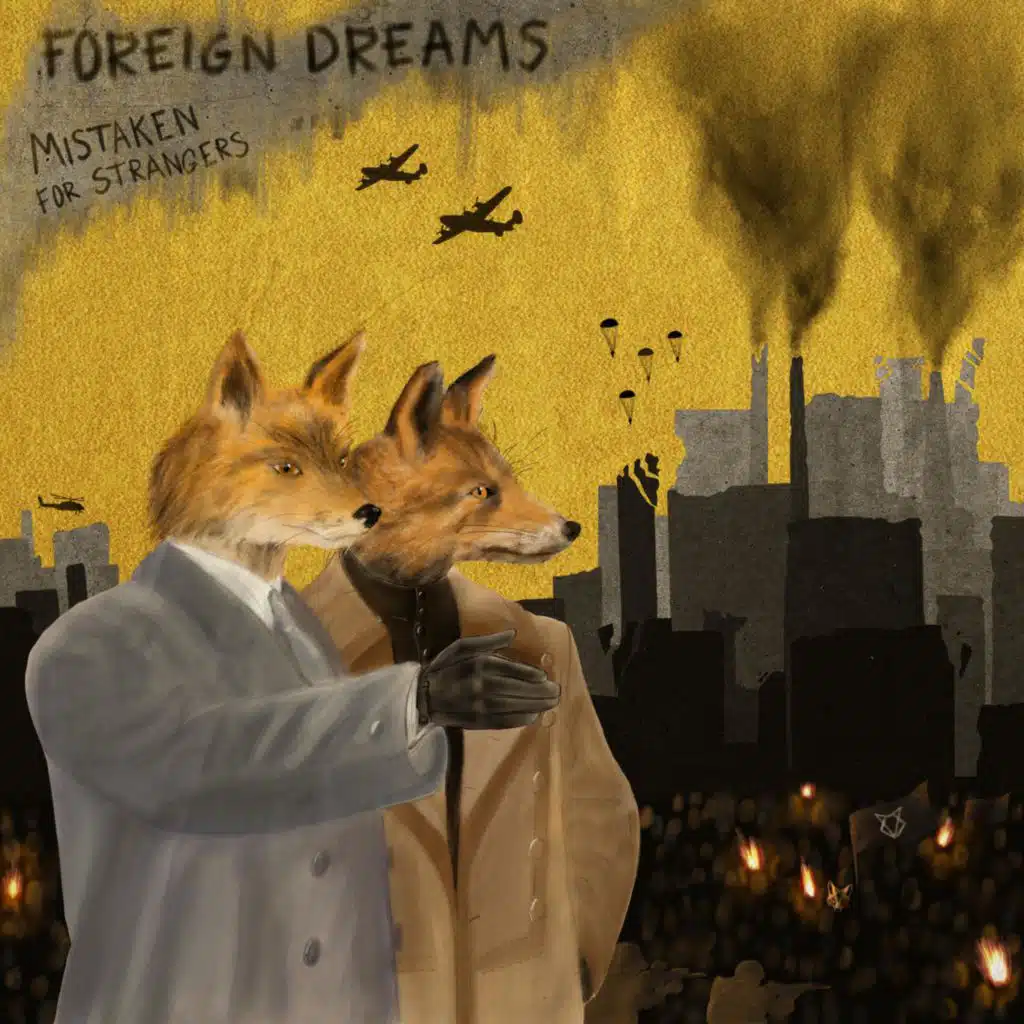Foreign Dreams