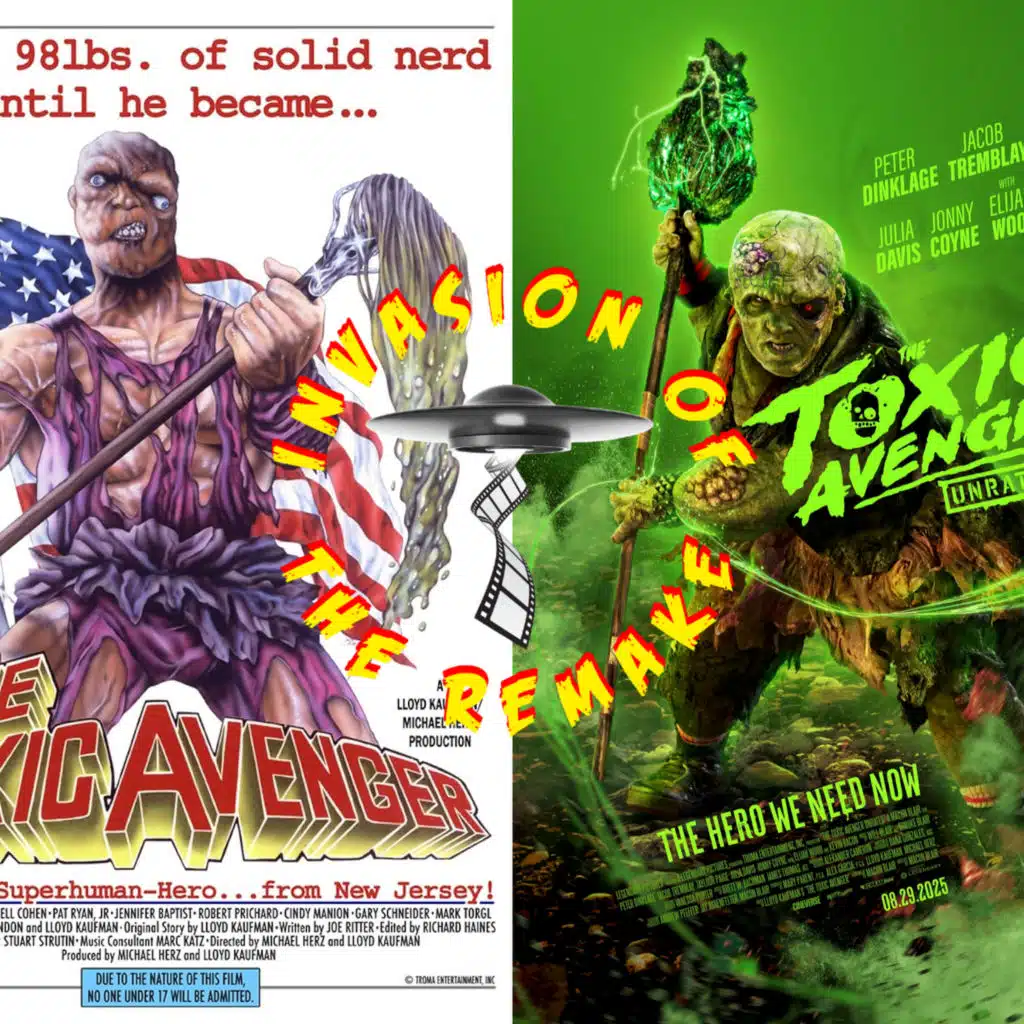 Ep.461 The Toxic Avenger (1984 vs. 2023)