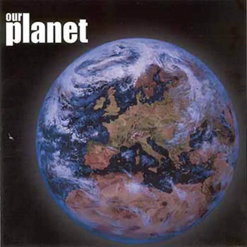 Our Planet