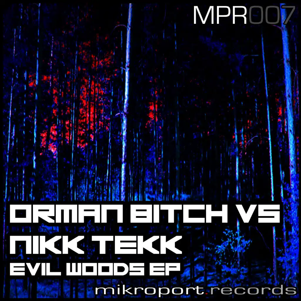 Evil Woods EP