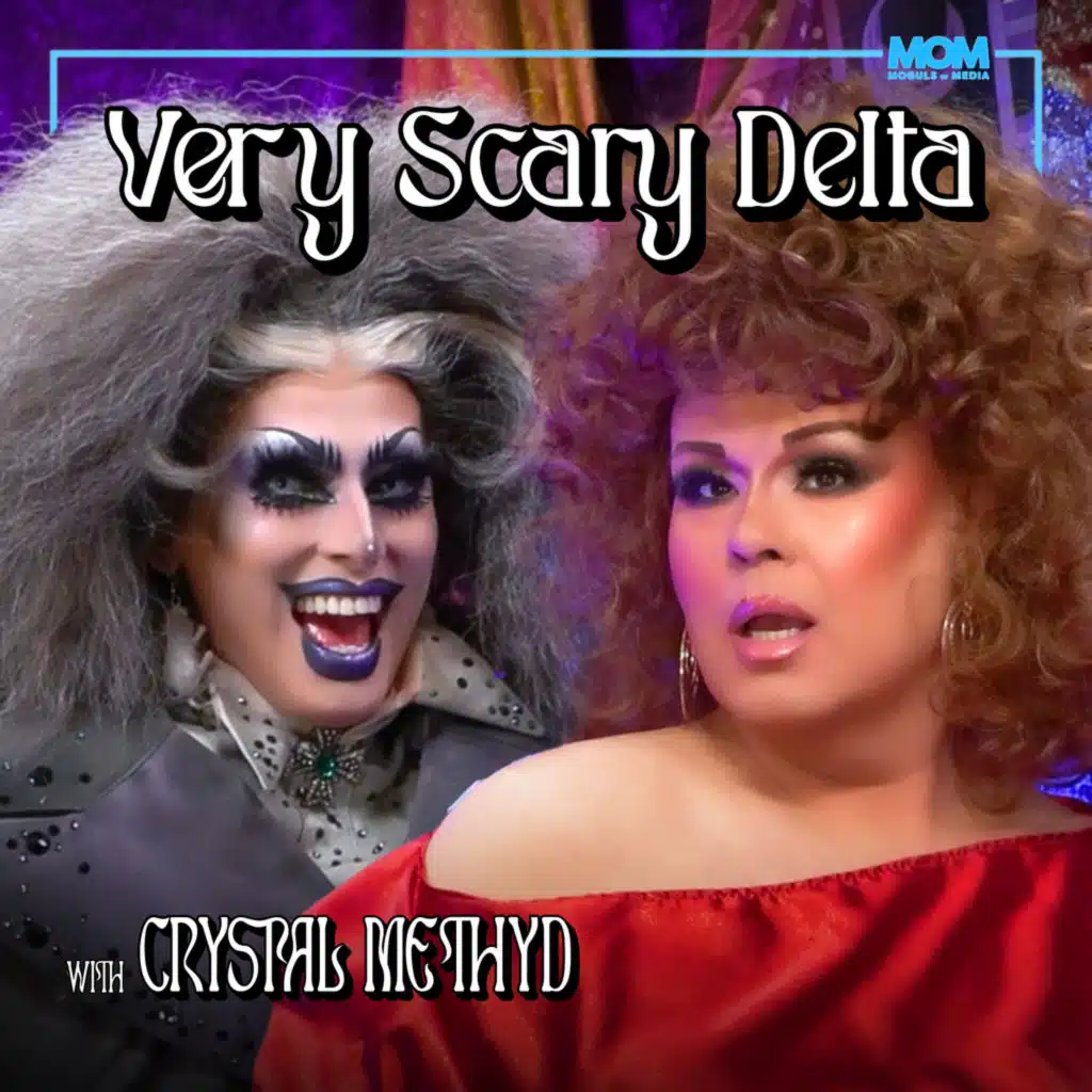 "Very Delta" Episode #162 (w/ Crystal Methyd)
