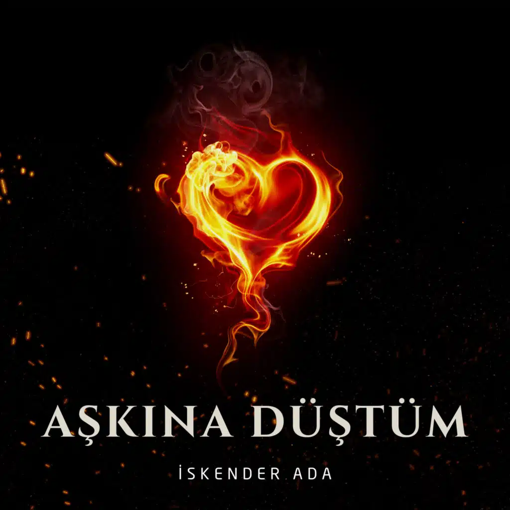 Aşkına Düştüm
