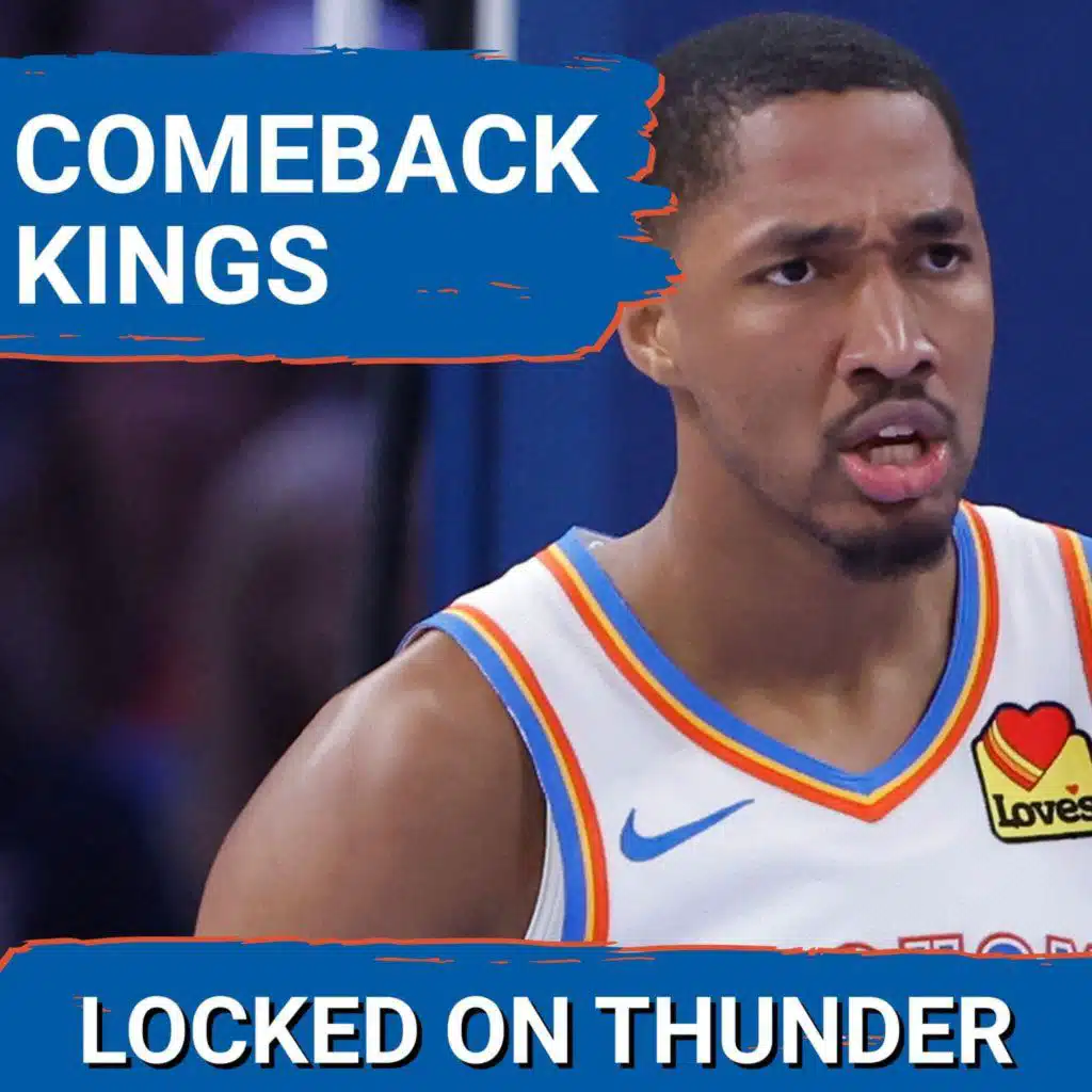 OKC Thunder COME BACK to SHOCK Kings | SGA CLOSES the Game