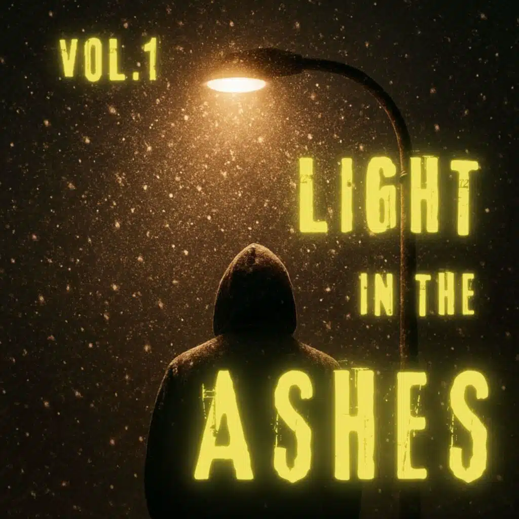 Light in the Ashes, Vol. 1