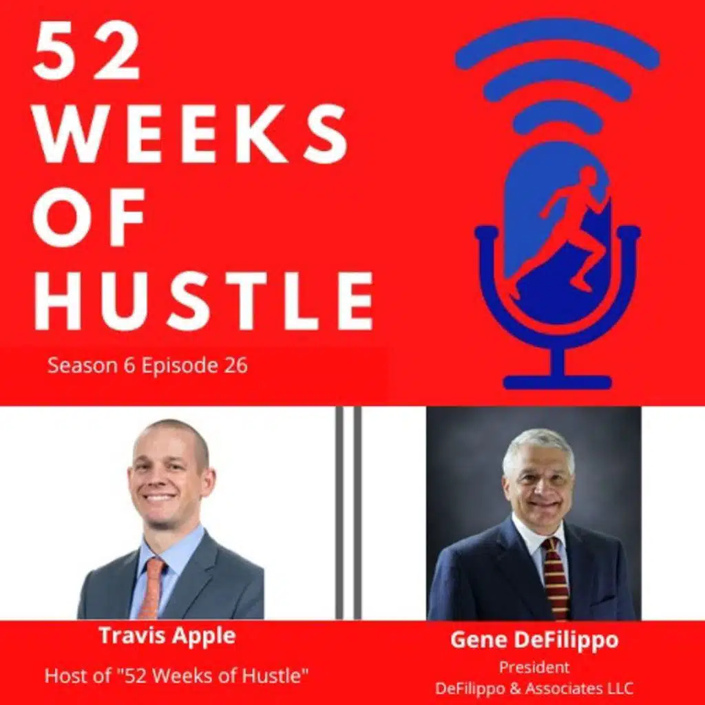 52 Weeks of Hustle with Gene DeFelippo