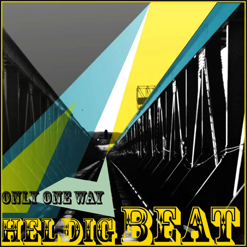 Only One Way