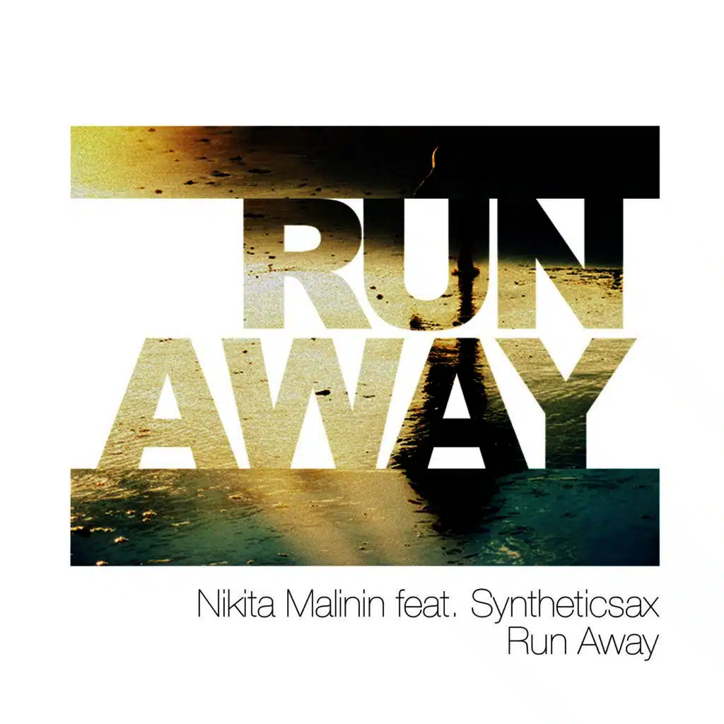 Run Away