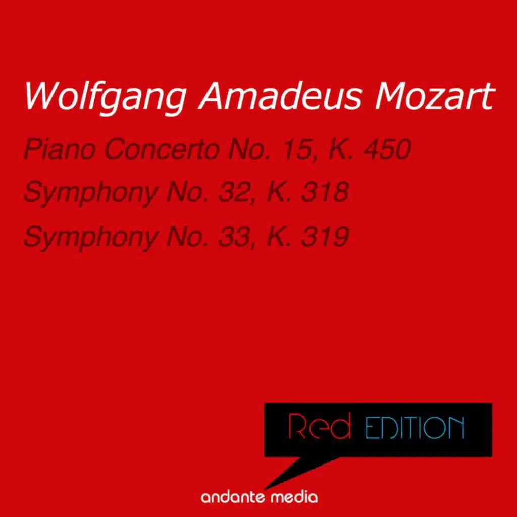 Red Edition - Mozart: Piano Concerto No. 15, K. 450 & Symphonies Nos. 32, 33