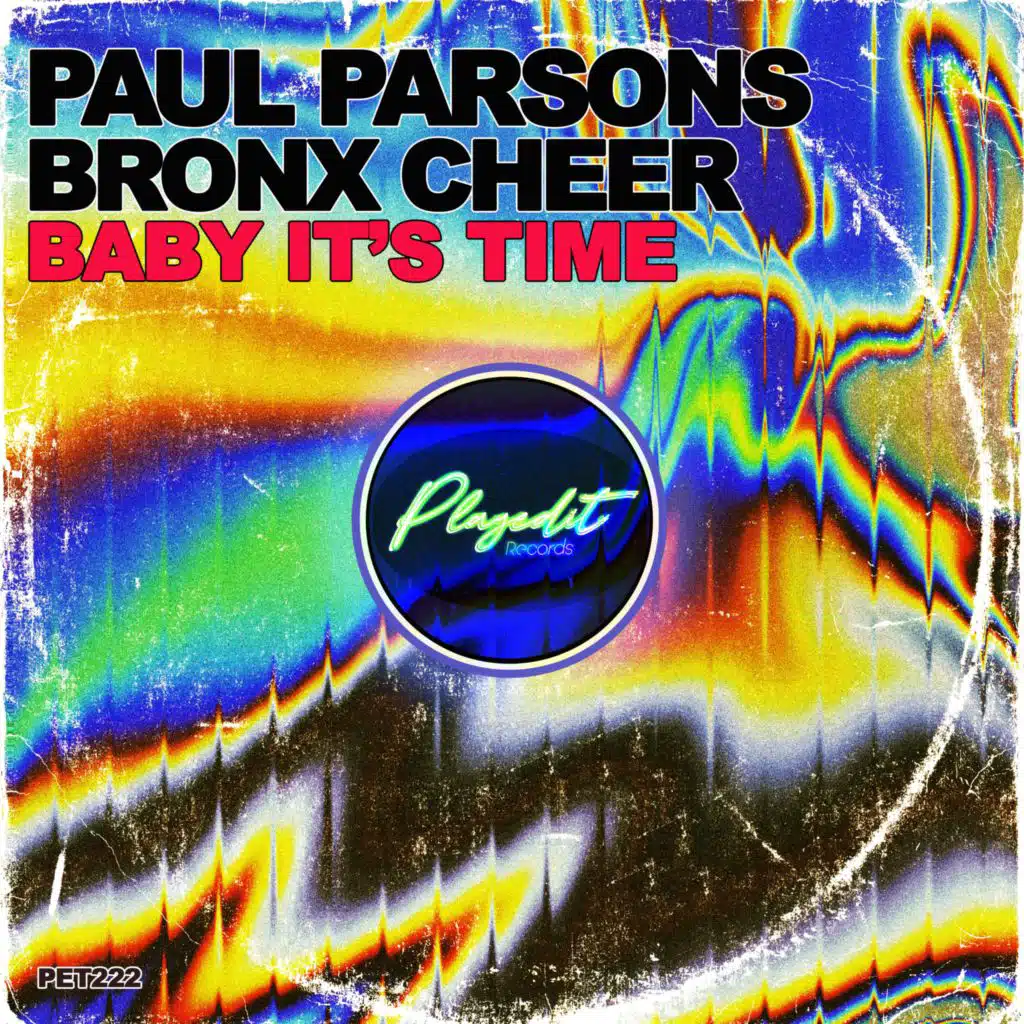 Paul Parsons & Bronx Cheer