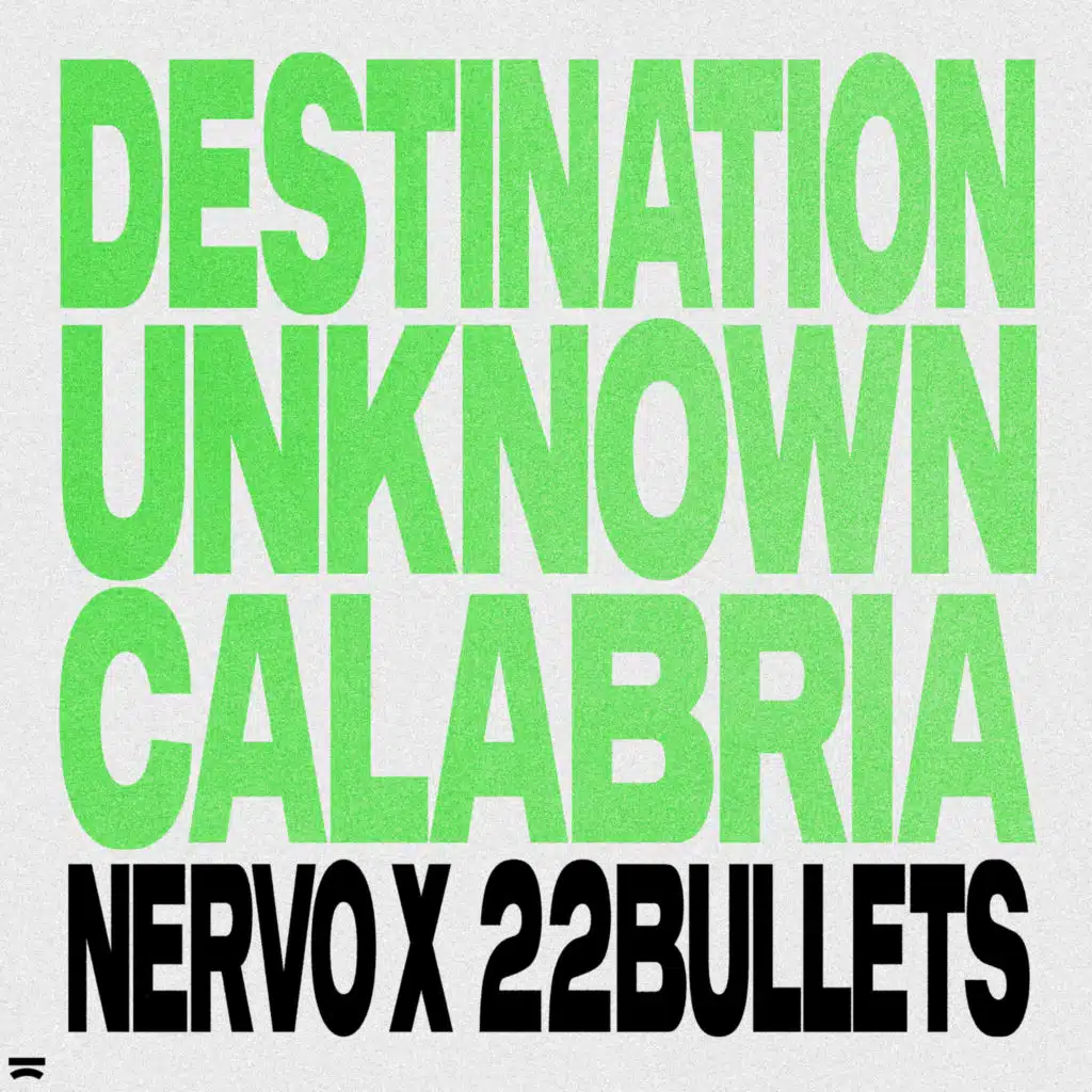 NERVO & 22Bullets