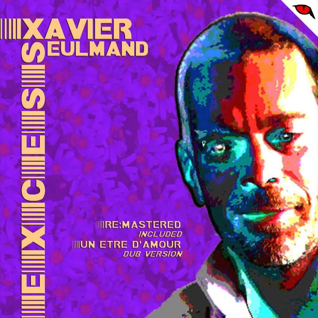 Un etre d'amour (Xavier Seulmand Dub Version)