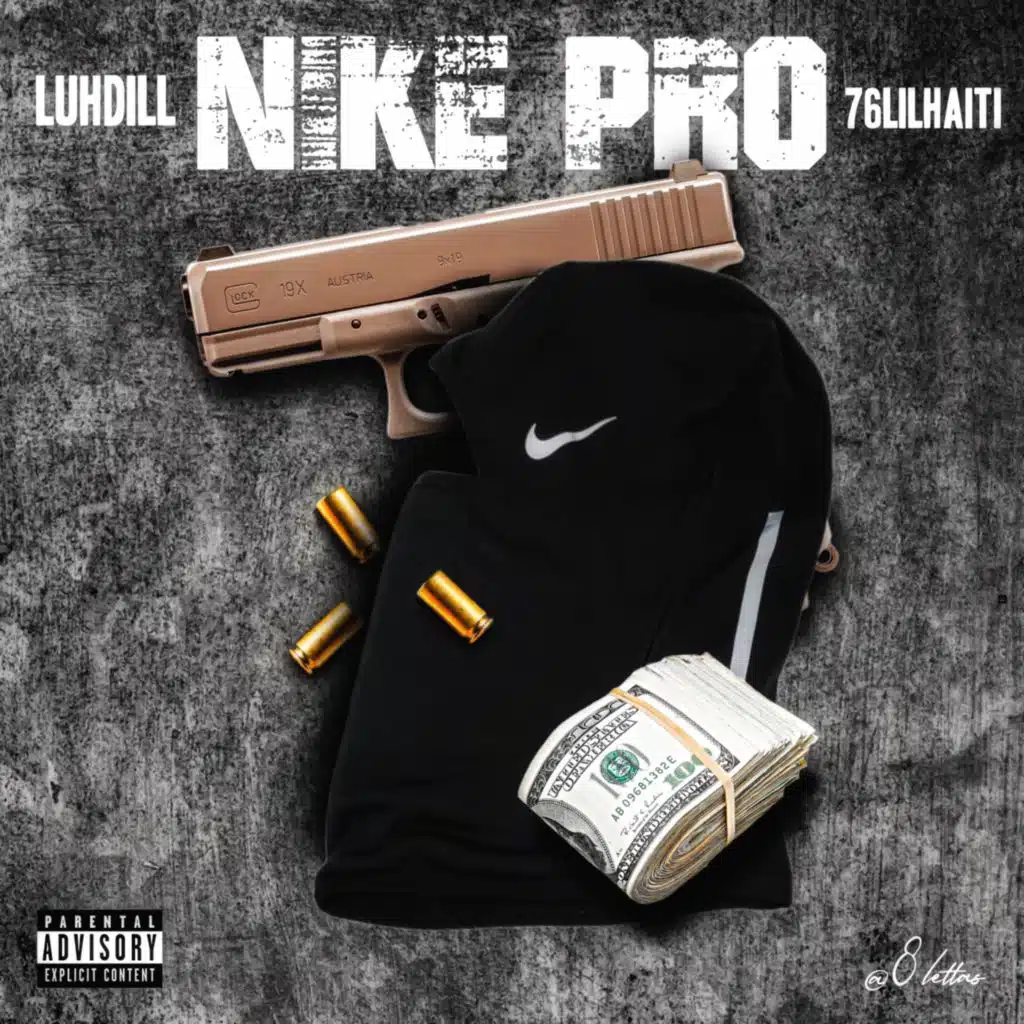 Nike Pro (feat. 76lilhaiti)