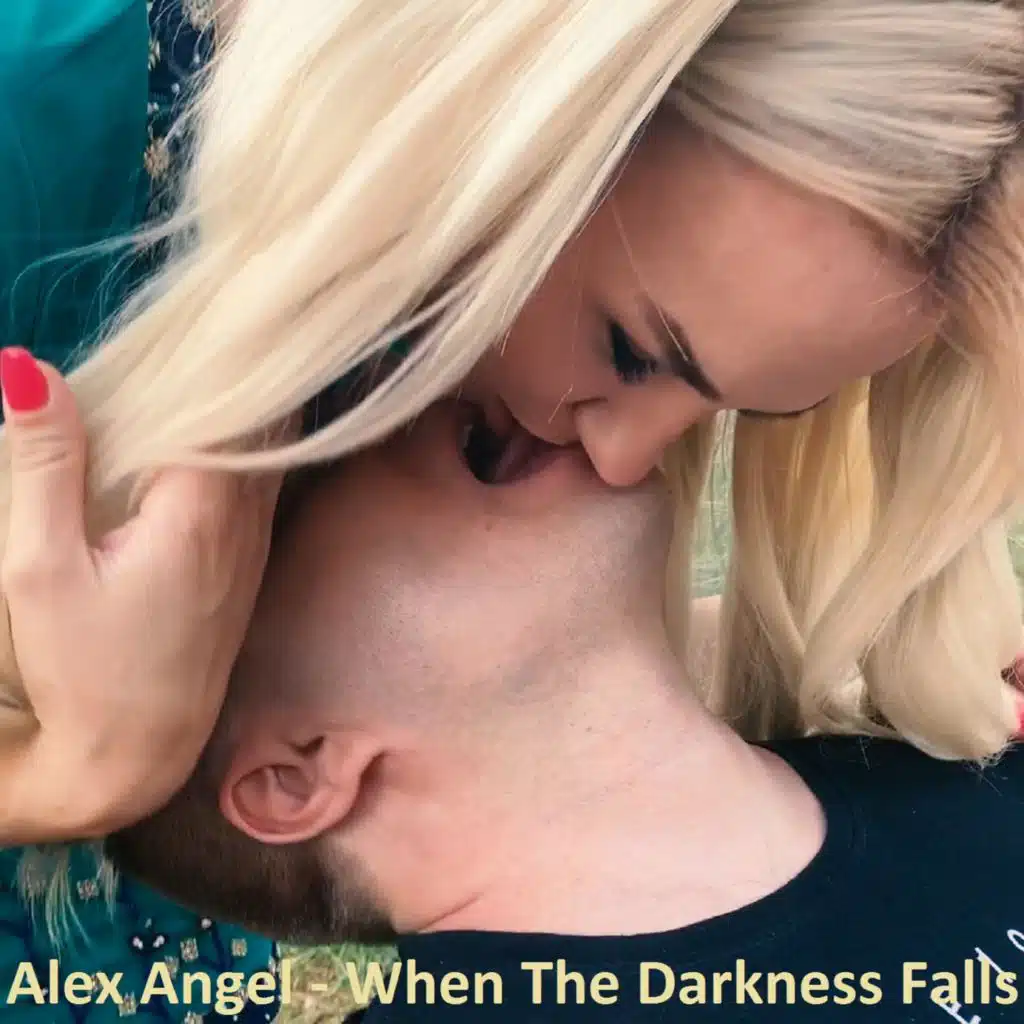 When the Darkness Falls