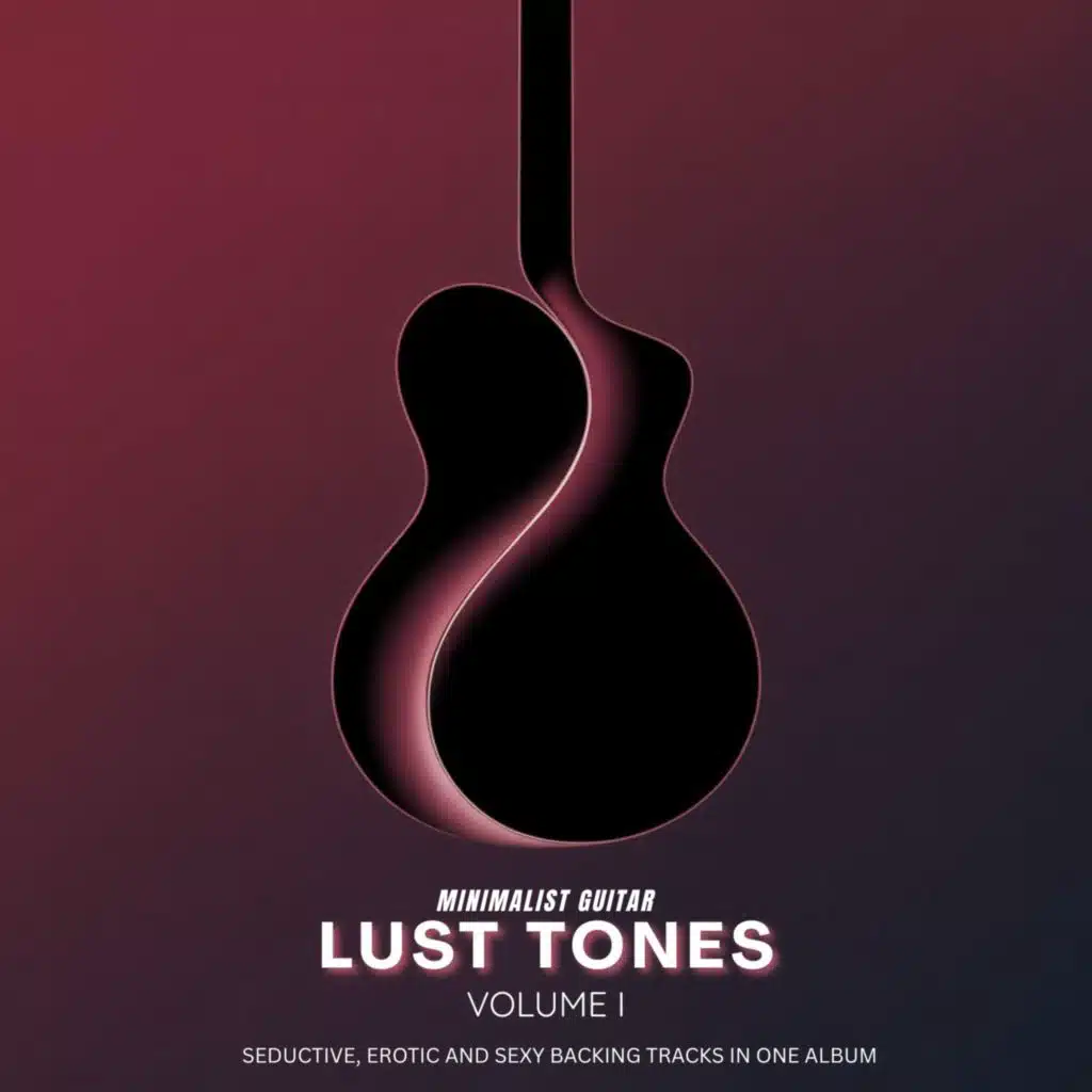 Lust Tones Volume 1