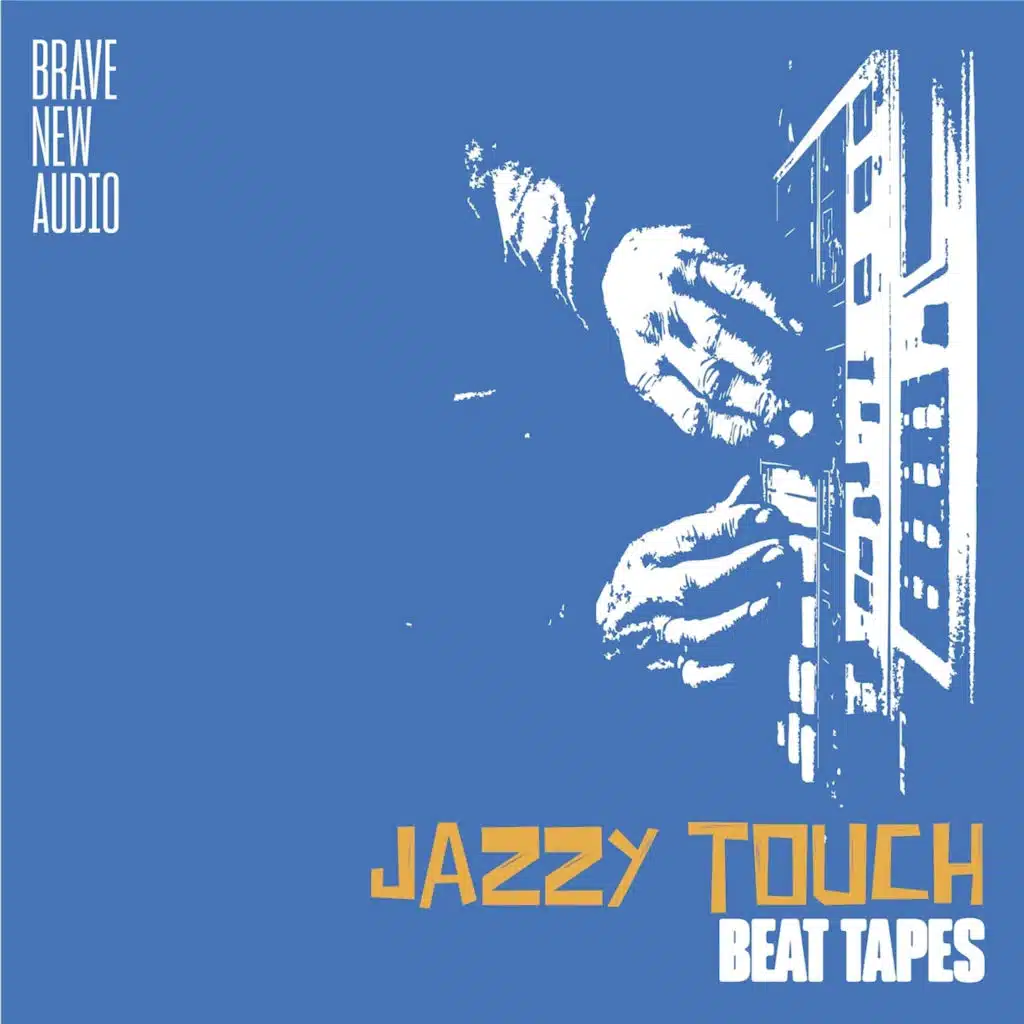 Beat Tapes: Jazzy Touch
