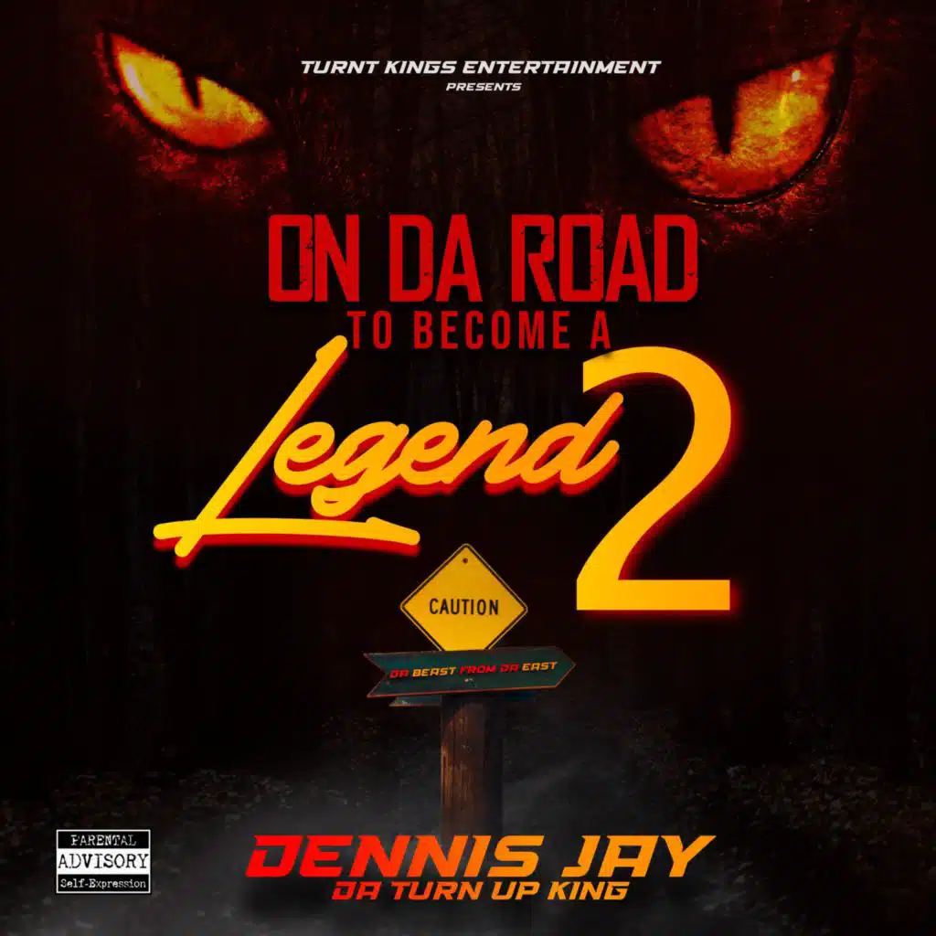 Dennis Jay Da Turn Up King