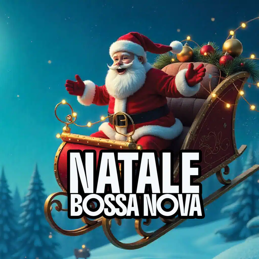 Natale bossa nova (feat. Teo Deto)
