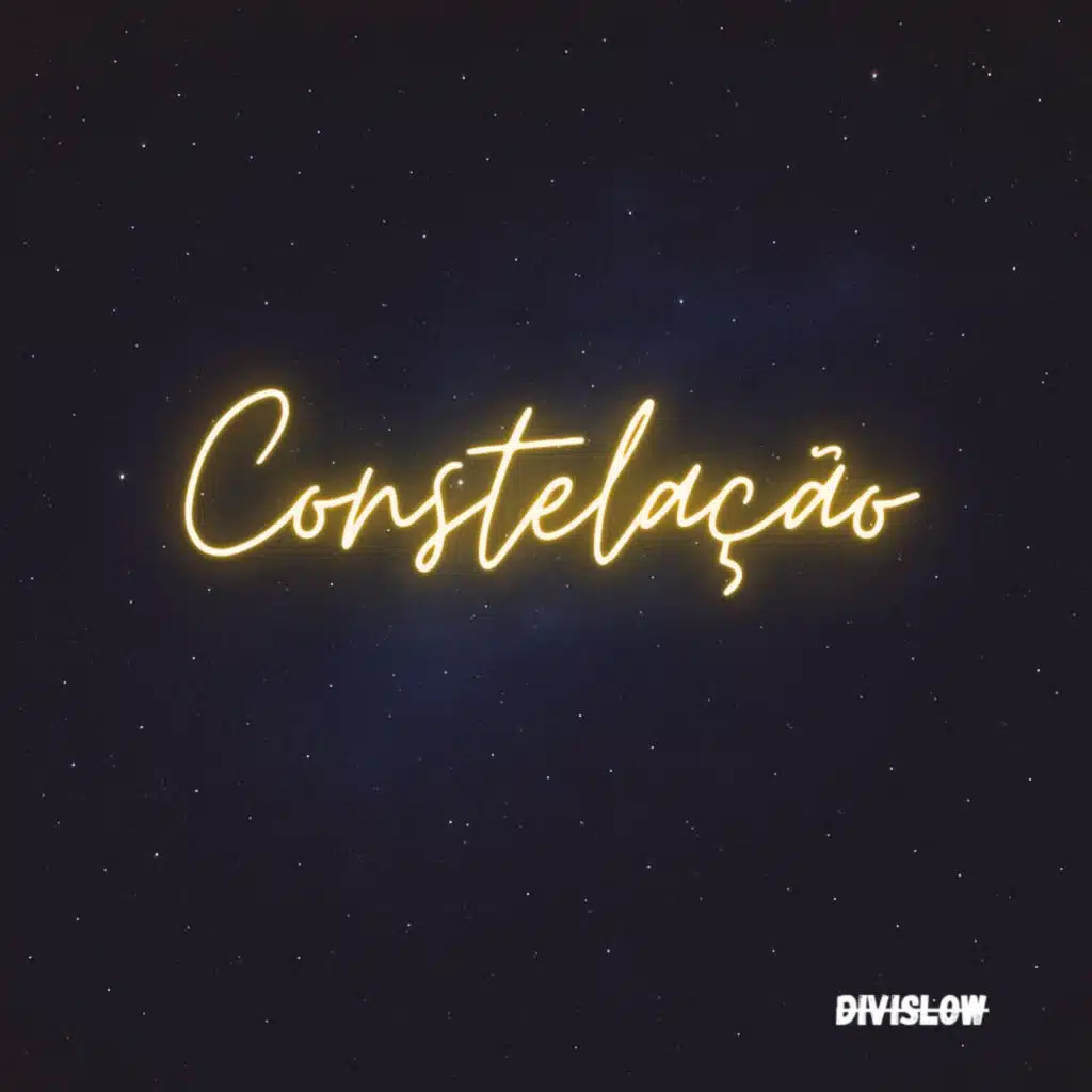 Constelação (feat. Divislow)