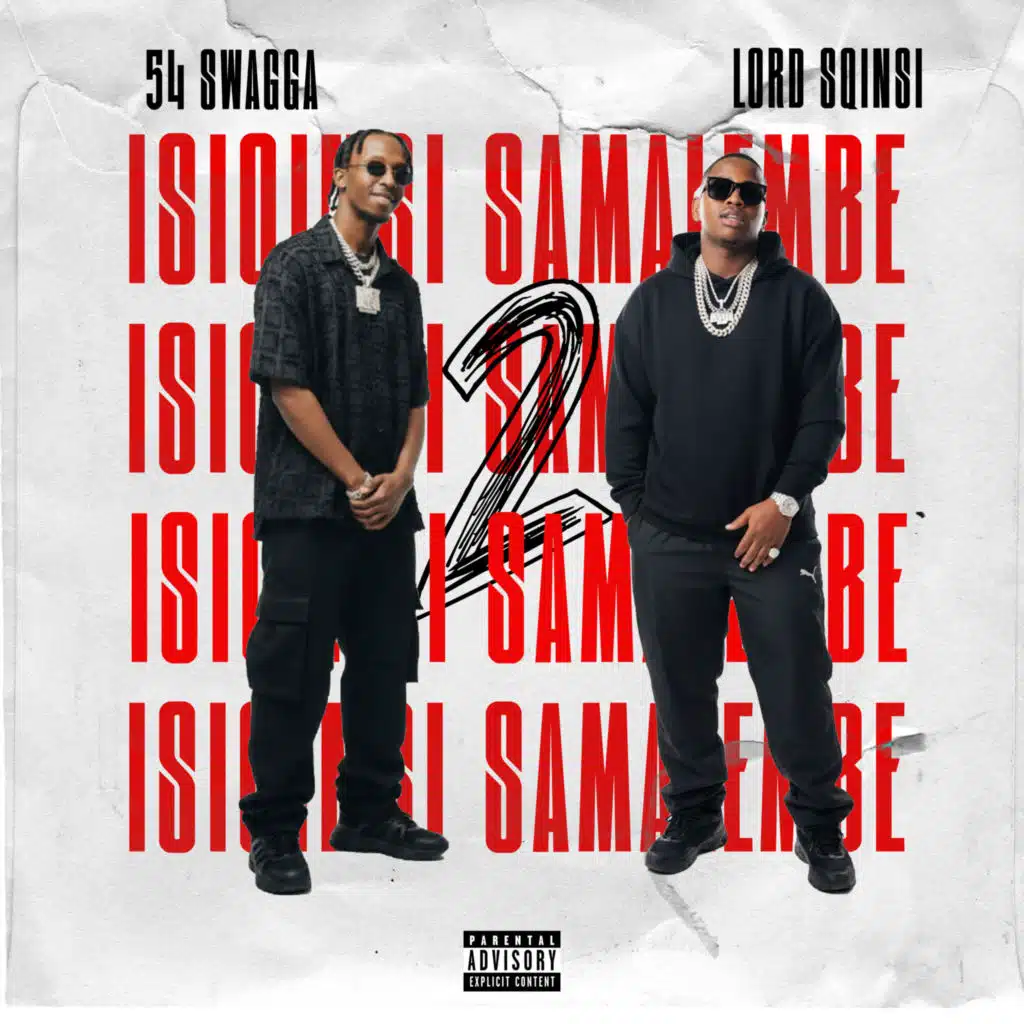 54 Swagga & Lord Sqinsi
