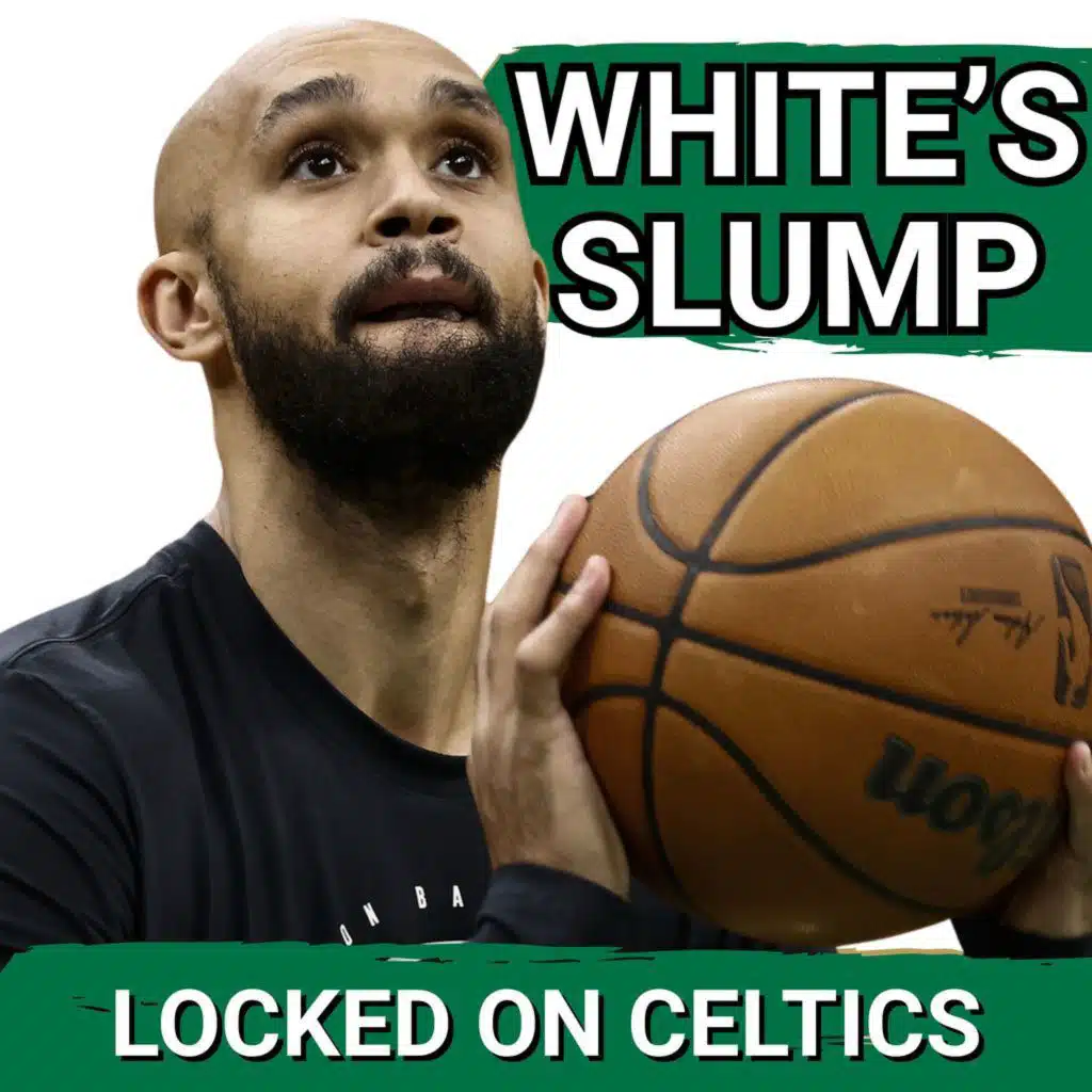 We EXPLAIN Derrick White's HUGE SLUMP |  Is 44 Wins Still Possible?