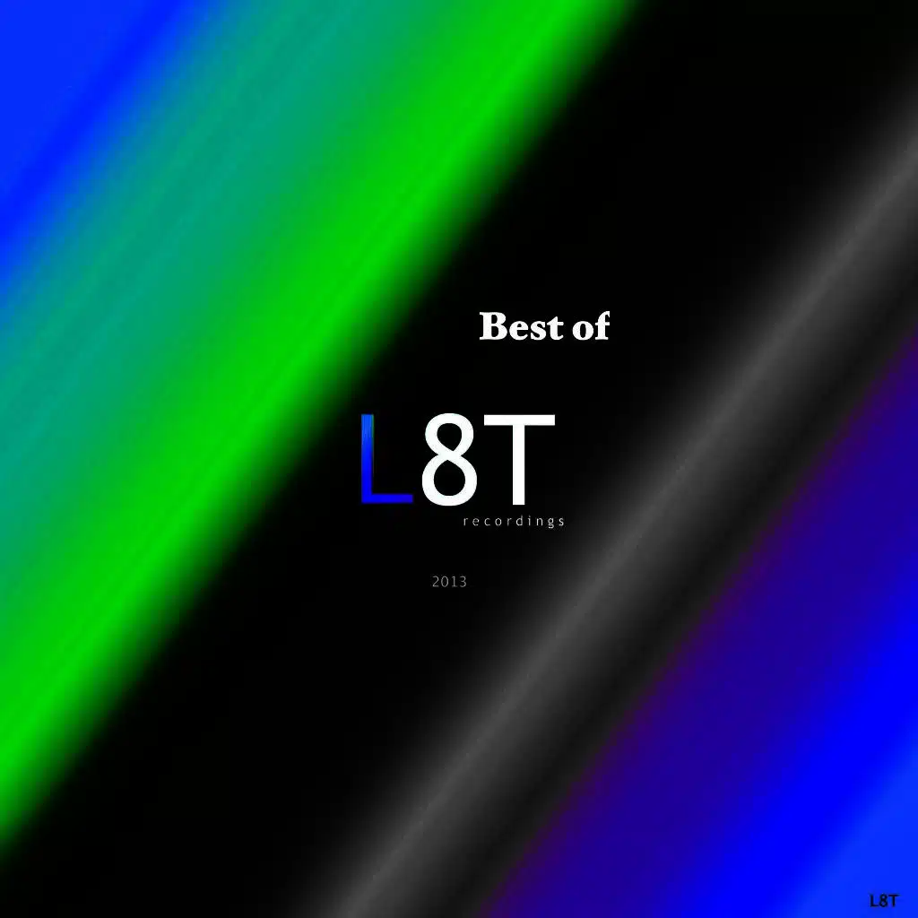 Best of L8T Recordings 2013