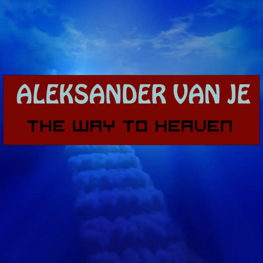 The Way to Heaven