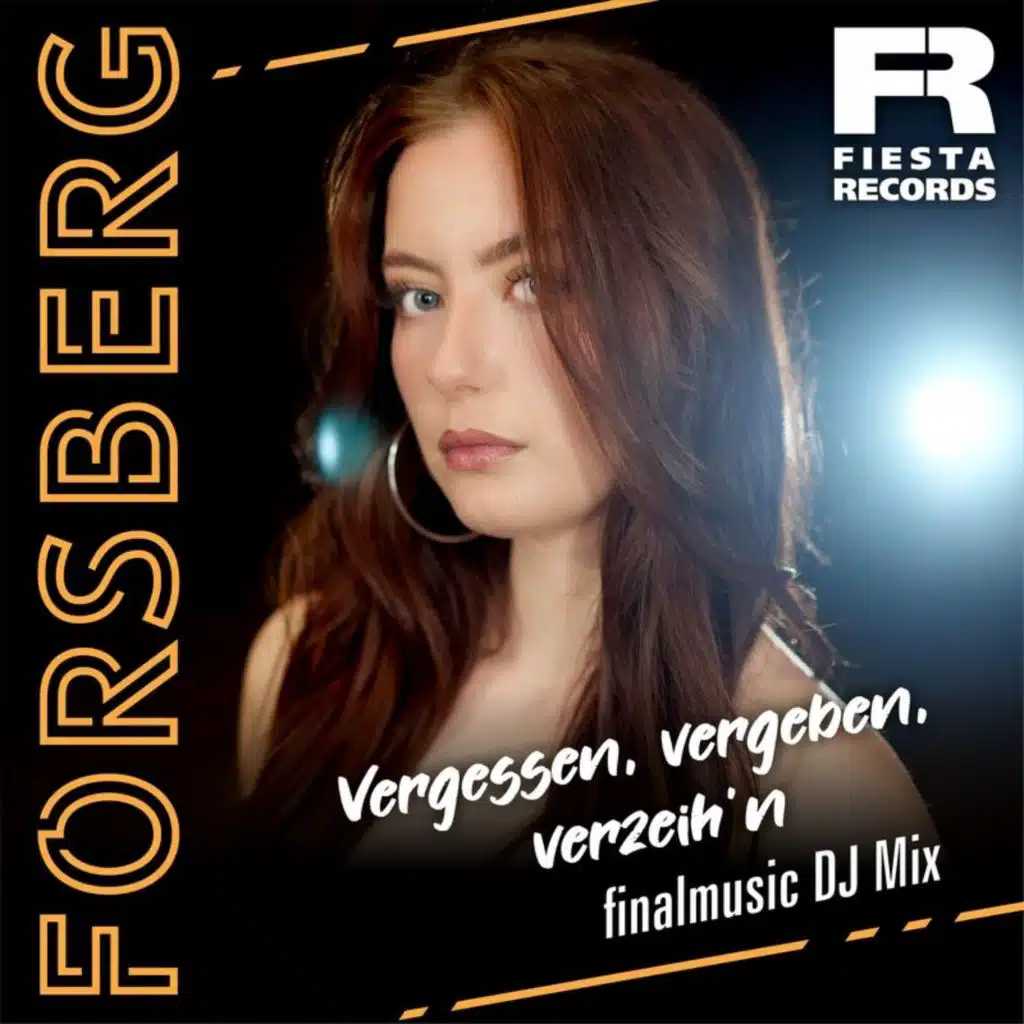 Vergessen vergeben verzeih'n (finalmusic DJ Mix)