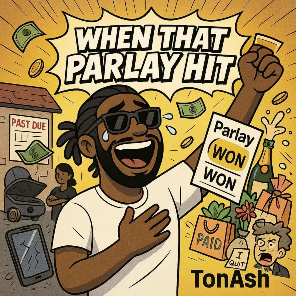When That Parlay Hit