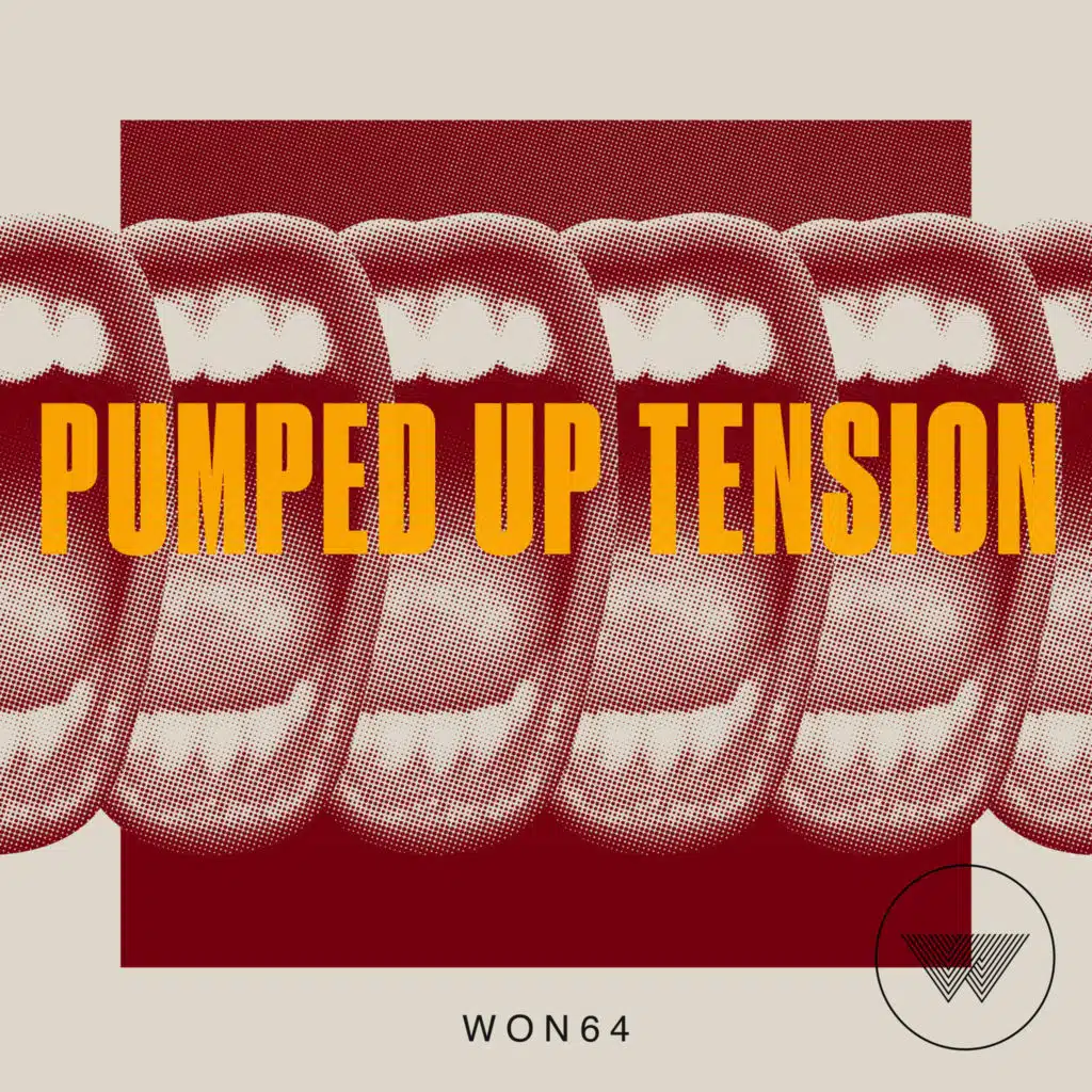 Pumped Up Tension
