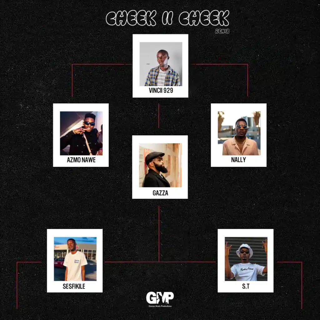 Cheek II Cheek (Remix) [feat. S.T, Azmo Nawe, Nally & Sesfikile]