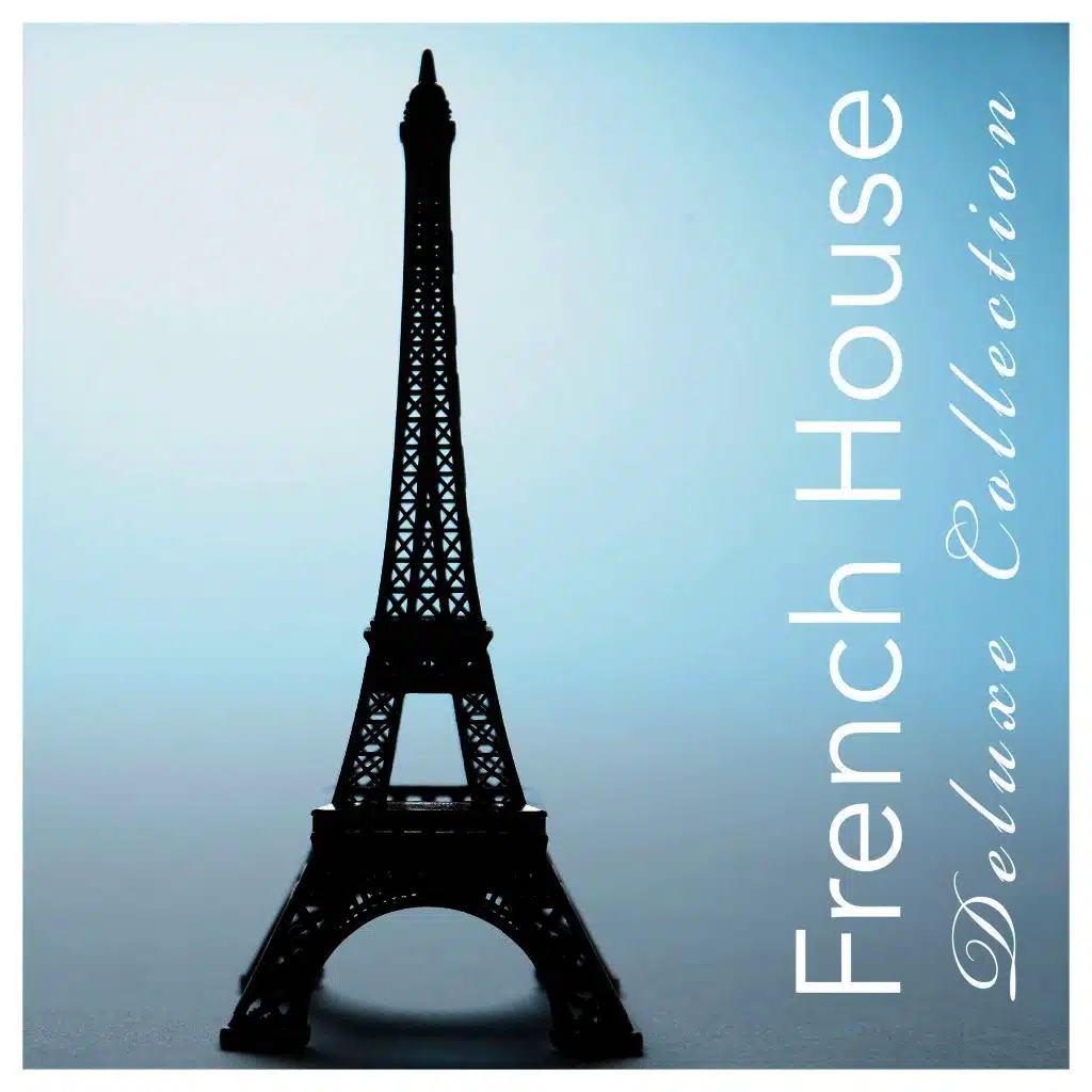 French House Deluxe Collection