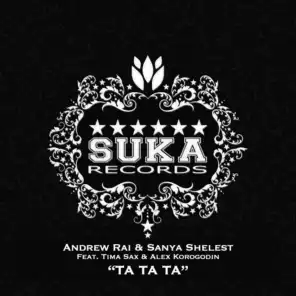 Andrew Rai & Sanya Shelest feat. Tima Sax & Alex Korogodin