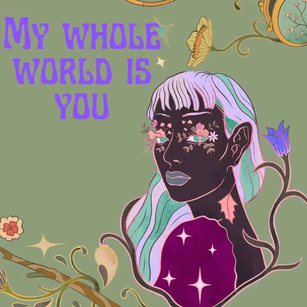 My whole world is you