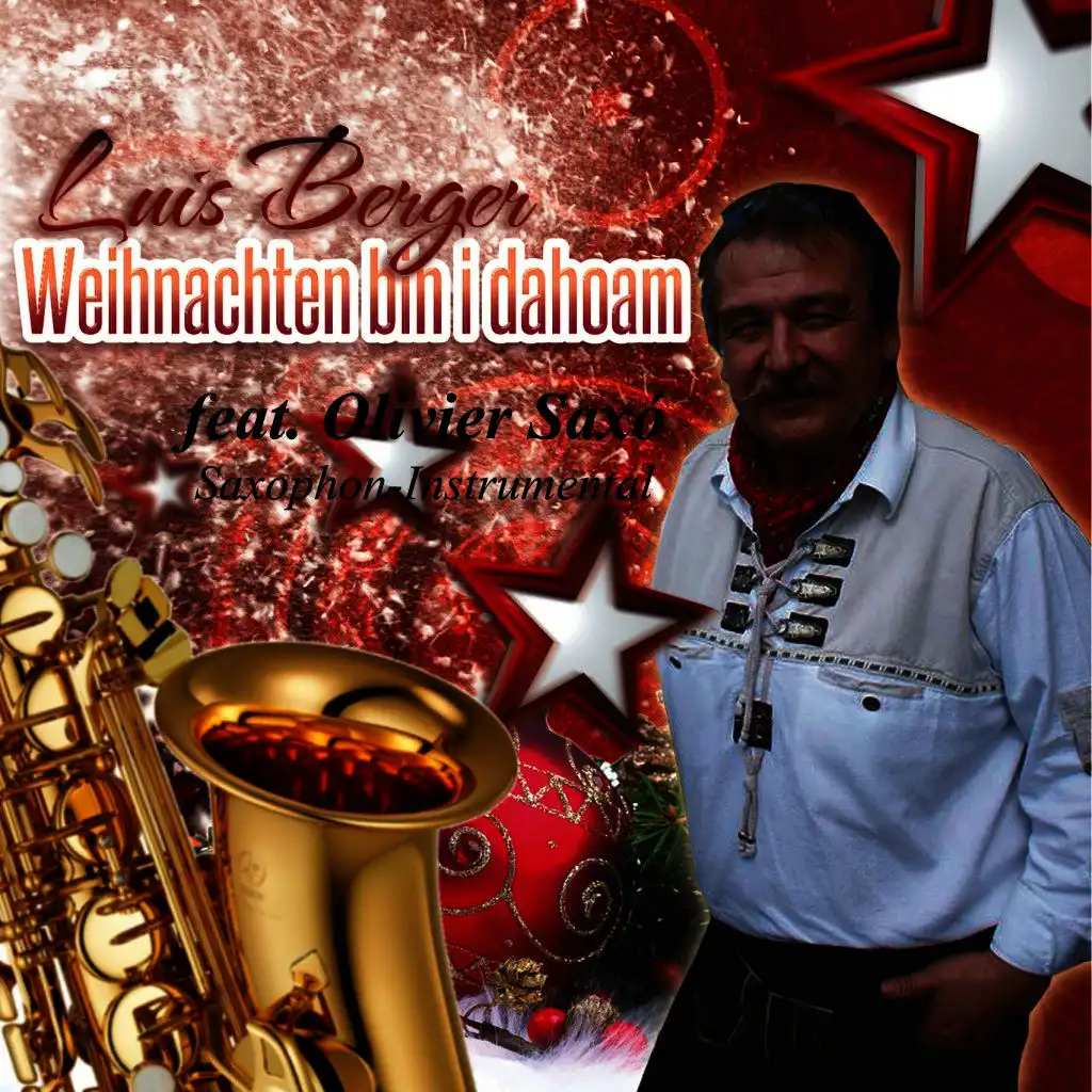 Weihnachten bin i dahoam (Saxophon Instrumental)