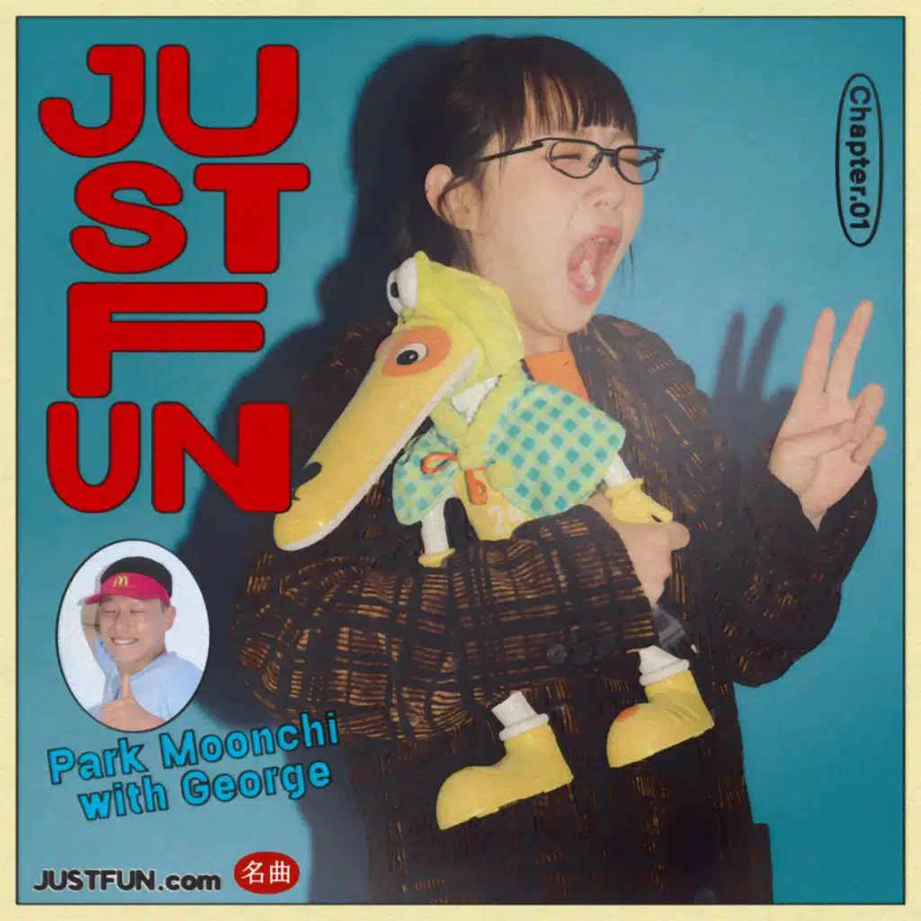 J U S T F U N (with george)