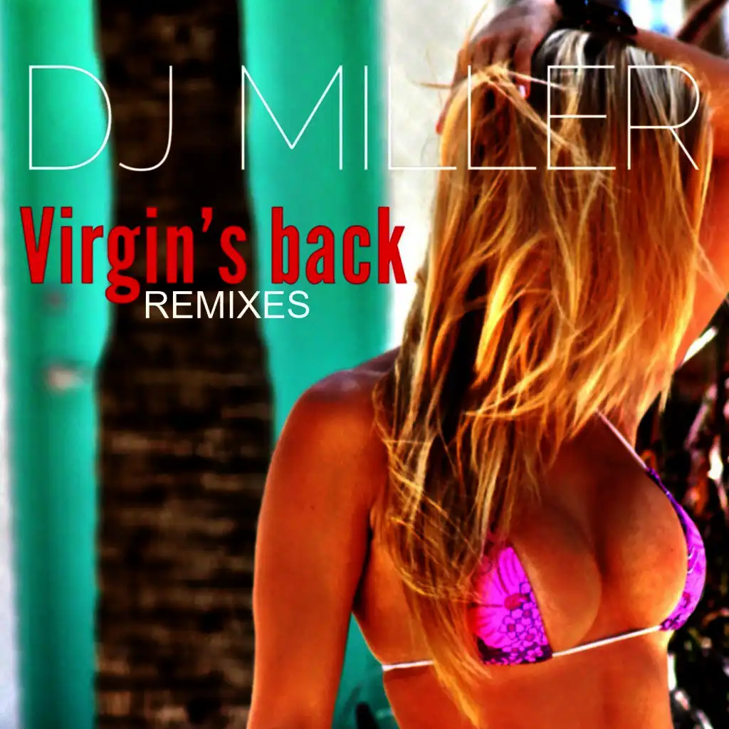 Virgin's Back (Remixes)