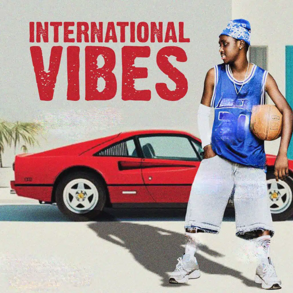 INTERNATIONAL VIBES
