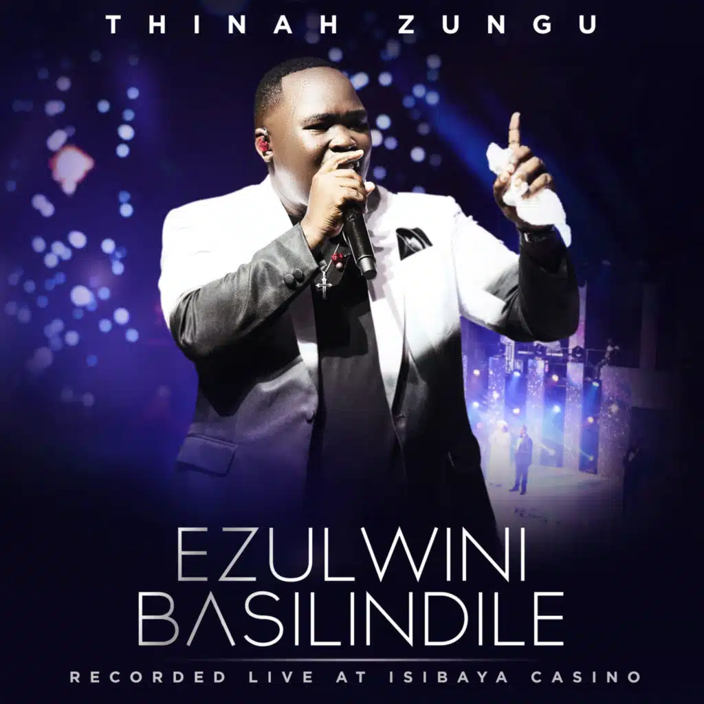 Ezulwini Basilindile (Live at Isibaya Casino)
