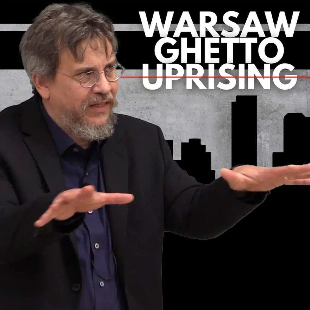 World War II: Part X - Warsaw Ghetto Uprising
